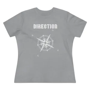 Direction, Women's Premium Tee