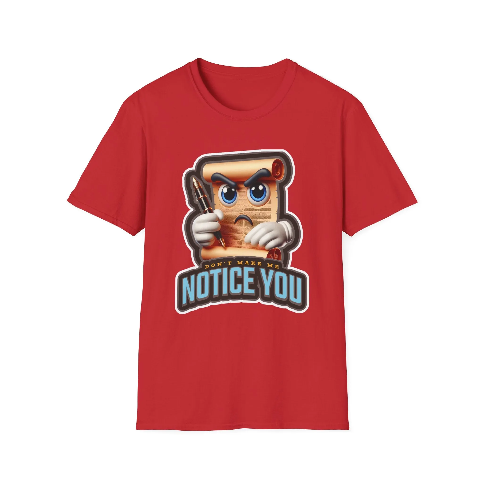 Don't Make Me Notice You, Men's Fashion Tee