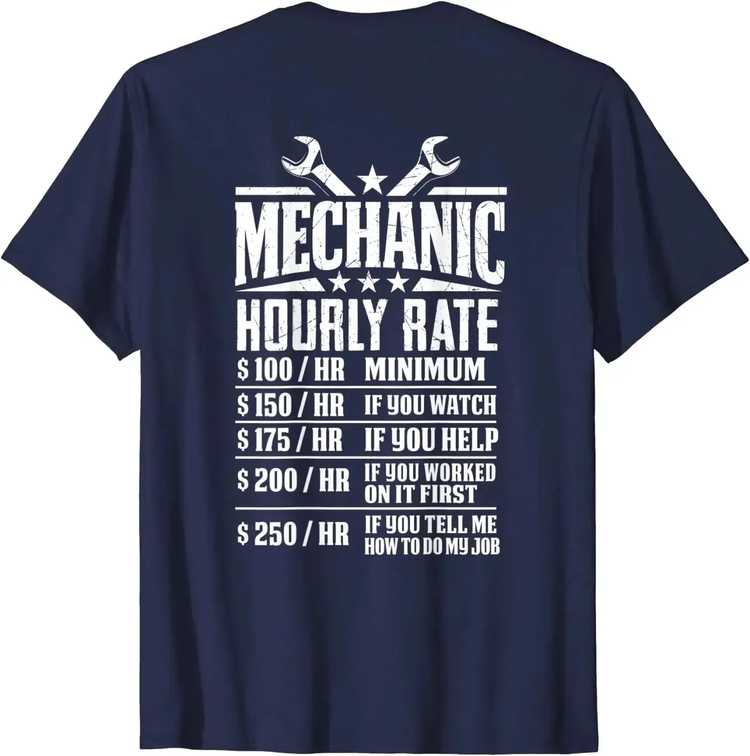 Funny Mechanic Hourly Rate - Graphic Design T-Shirt - Back Tops Tees Funky Casual Cotton Men's Tshirts Family