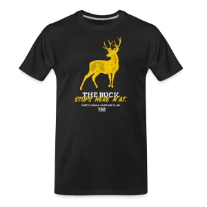 The Buck Stops Here N'At - Big & Tall Tee